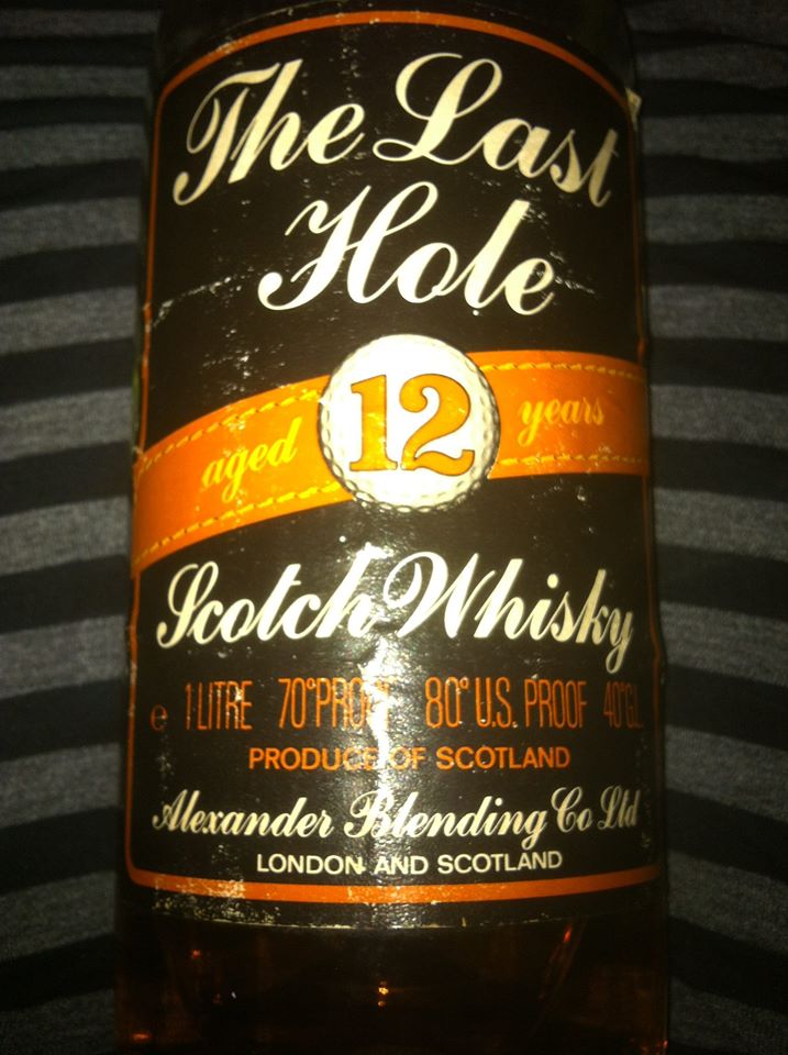 The last hole 12 YO Scotch whisky